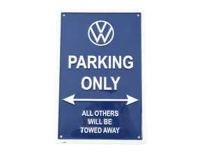 ES#4351649 - DRG04093 - VW Parking Only Metal Sign - Reserve your favorite parking spot with this debossed aluminum parking sign - Genuine Volkswagen Audi - Volkswagen