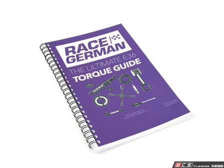 ES#4507113 - RGTGBE36 - Race German E36 Torque Guide Booklet - The ultimate guide for torque specs for any E36 owner! - Race German - BMW