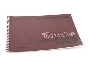ES#1529791 - WKD467821 - 1978 911 Turbo Owner's Manual - Complete spiral-bound driver's manual - Genuine Porsche - Porsche
