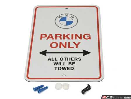 ES#4827861 - 82125B4FE89 - BMW Parking Sign - Let everyone know your driveway is for BMW Parking Only! - Genuine BMW - BMW