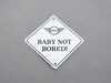 ES#4899107 - 82125B6FC45 - "MINI BABY NOT BORED" SIGN - Mounts anywhere in the car on the glass! - Genuine MINI - MINI