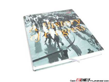 ES#261739 - GAH2 - Audi: A History Of Progress - (NO LONGER AVAILABLE) - A great book following the history of audi through the ages - Bentley - 