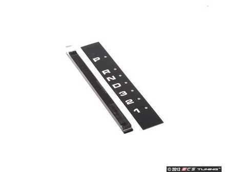 ES#85829 - 51168147468 - E34 Illuminated Gear Indicator Cover - Replace your damaged gear indicator cover - Genuine BMW - BMW