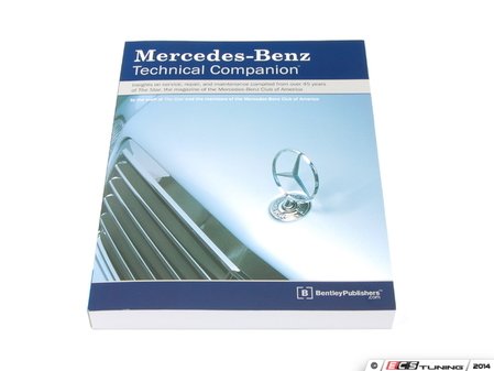 ES#2598249 - GMCC - Mercedes-Benz Technical Companion - Technical insights on service, repair, maintenance and procedures compiled from over 45 years of The Star, the magazine of the Mercedes-Benz Club of America - Bentley - Mercedes Benz