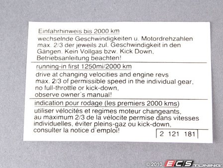 ES#79114 - 51142121181 - Run-in Instructions label - Label with instructions on how to break-in the vehicle - Genuine BMW - BMW