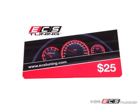 ES#4047 - GC25 -  ECS Gift Card - $25 - The perfect gift for every car enthusiast any time of the year - ECS Gift Cards - Audi BMW Volkswagen Mercedes Benz MINI Porsche