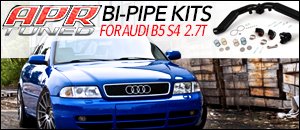 Audi B5 S4 2.7T APR Bi-Pipe Kits