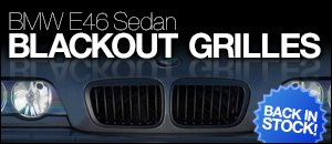 BMW E46 Sedan Blackout Grilles