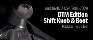 Audi B6/B7 DTM Edition Shift Knob & Boot
