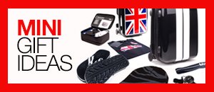 MINI Gift Ideas