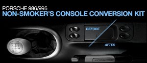 Porsche 986/996 Nonsmoking Console Conversion Kit