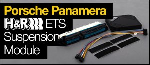 Porsche Panamera H&R ETS Suspension Module
