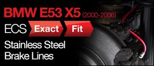 BMW E53 X5 ECS Exact-Fit Brake Lines