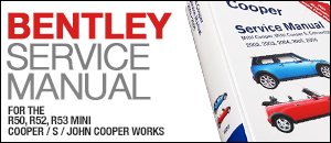 R50/R52/R53 MINI Bentley Manuals