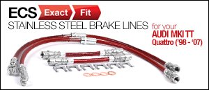 Audi MKI TT quattro ECS Exact Fit Brake Lines