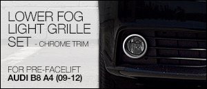 Audi B8 A4 (pre-facelift) Fog Grilles - Chrome Trim