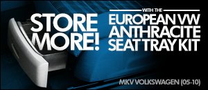 Volkswagen MKV Seat Tray Kits - Driver & Passenger
