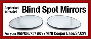 R55/R56/R57 MINI Aspherical & Heated Blind Spot Mirrors