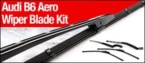 Audi B6 Aero Wiper Blade Kit