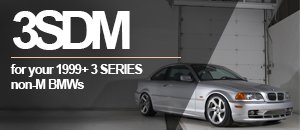 BMW 1999+ 3 Series Non-M 3SDM Wheel Sets