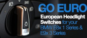 Euro Headlight Switches for BMW