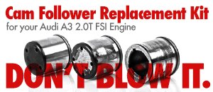 Cam Follower Replacement Kit - Audi A3 2.0T FSI Engine