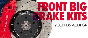Stage 4 Front Big Brake Kits for Audi B5 S4