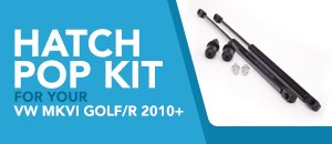 Hatch Pop Kit - Volkswagen MKVI Golf/r 2010+