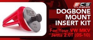 Dogbone Mount Insert Kits - VW MKV Jetta 2.0T (05-10)