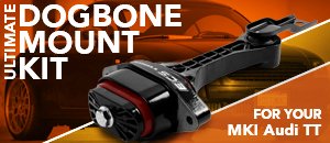 Ultimate Dogbone Mount Kit for MK1 Audi TT
