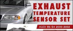 Audi B5 S4 2.7T EGT Sensor Set