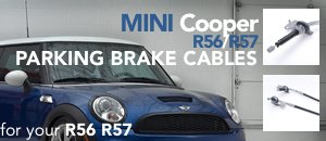 MINI MKII R56/R57 Parking Brake Cables
