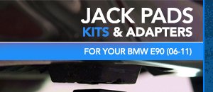 Jack Pads, Kits, & Adapters - BMW E90 (06-11)