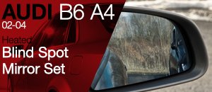 AUDI B6 A4 Blindspot Mirror