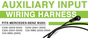 Mercedes-Benz W203 Auxiliary Input Wiring Harness