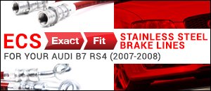 Audi B7 RS4 ECS Exact Fit Stainless Steel Brake Lines