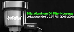 VW Golf V 2.0T FSI Billet Aluminum Oil Filter Housings