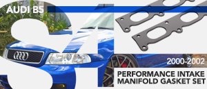 Audi B5 S4 Performance Intake Manifold Gasket Set