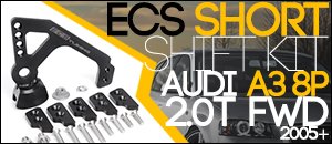 Audi A3 2.0T FWD Short Shift Kit