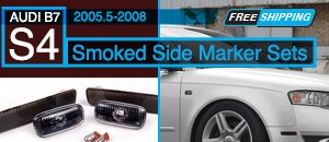 Audi B7 S4 Smoked Side Marker Sets