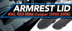 MINI Cooper R50/R53 Armrest Lid