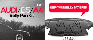 Audi B5 A4 1.8T Belly Pan Kit