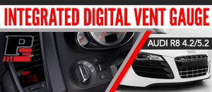 Audi R8 P3 Cars Vent Integrated Digital Gauge