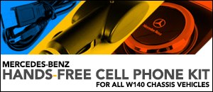 Mercedes-Benz W140 Hands Free Cell Phone Kit