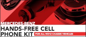 Mercedes-Benz W212 Hands-Free Cell Phone Kit
