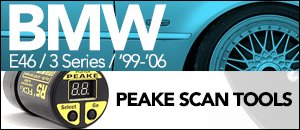 BMW E46 3 Series PEAKE Scan Tools