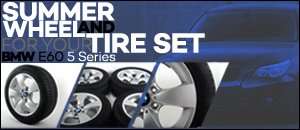BMW E60 5 Series Summer Wheel and Tire Set
