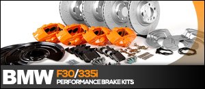 BMW F30 335i N55 3.0L Performance Brake Kits