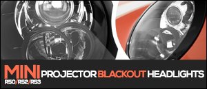 MINI R50/52/53 Projector Blackout Headlights