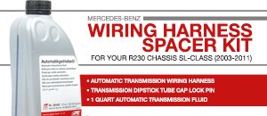 Mercedes-Benz R230 Auto Trans Wiring Harness Spacer Kit
